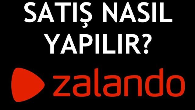 Zalando Satış Nasıl Yapılır?
