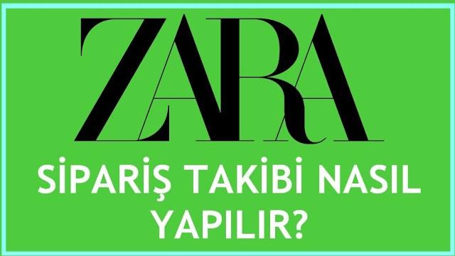 Zara Sipariş Takibi Nasıl Yapılır?