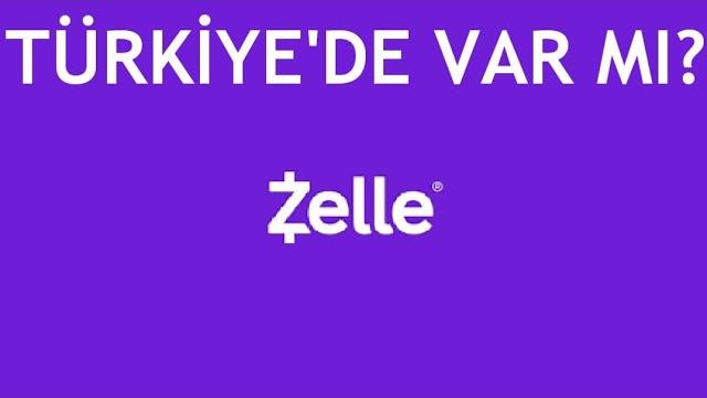 Zelle Türkiye'de Var Mı?
