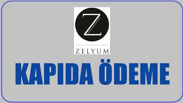 Zelyum Kapıda Ödeme Nasıl Yapılır? Kapıda Ödeme Var Mı?