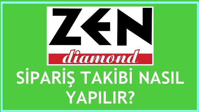 Zen Sipariş Takibi Nasıl Yapılır?