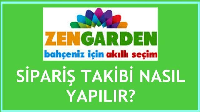 Zengarden Sipariş Takibi Nasıl Yapılır?