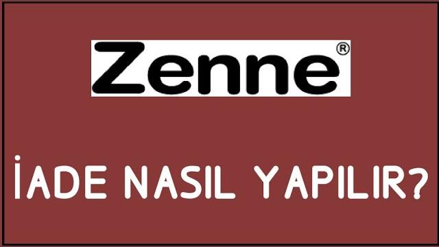 Zenne İade Nasıl Yapılır? İade İşlemleri