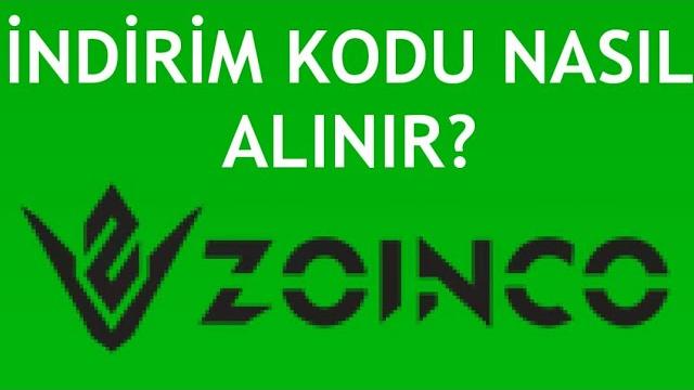 Zoinco İndirim Kodu Nasıl Alınır?