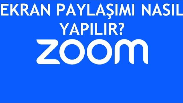 Zoom Ekran Paylaşımı Nasıl Yapılır?