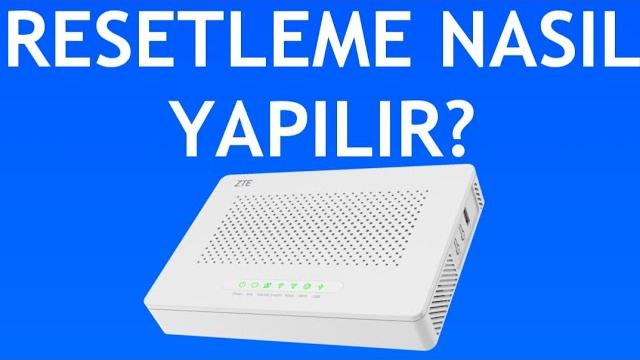Zte Modem Resetleme Nasıl Yapılır?