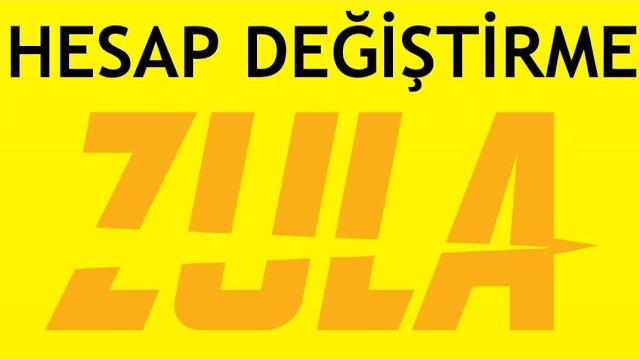 Zula Hesap Değiştirme Nasıl Yapılır?