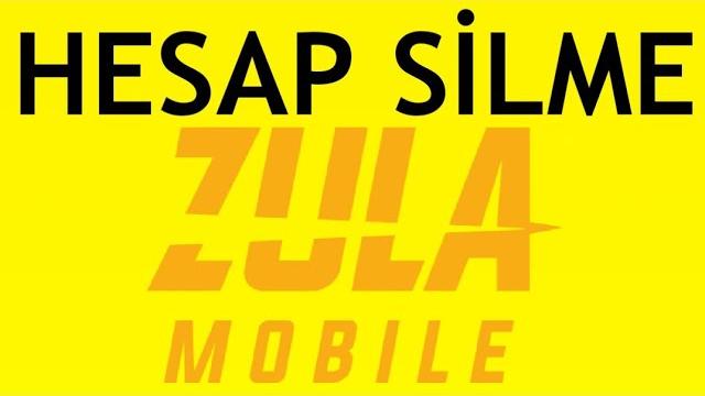 Zula Mobile Hesap Silme Nasıl Yapılır?